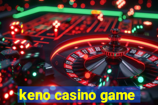 keno casino game