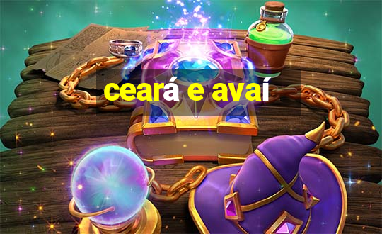 ceará e avaí