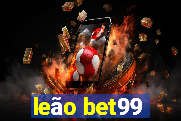 leão bet99