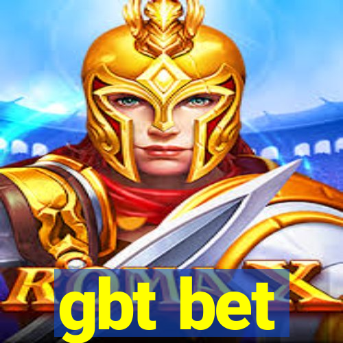 gbt bet