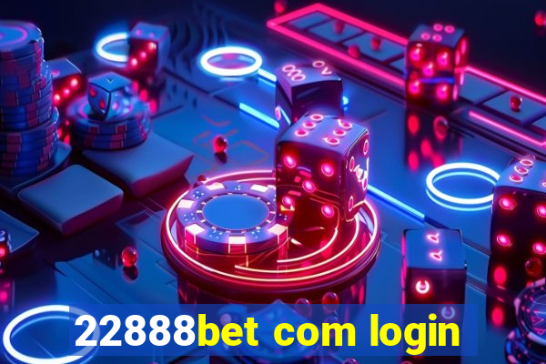 22888bet com login