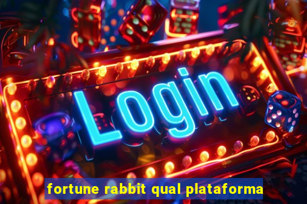 fortune rabbit qual plataforma