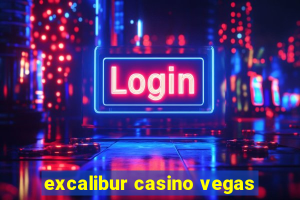 excalibur casino vegas