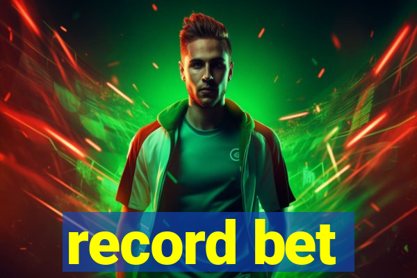 record bet