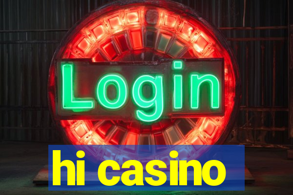 hi casino