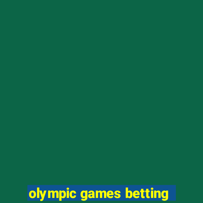 olympic games betting