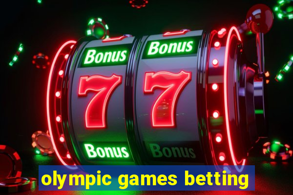 olympic games betting