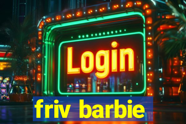 friv barbie