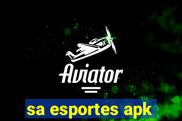 sa esportes apk