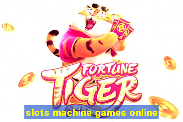 slots machine games online