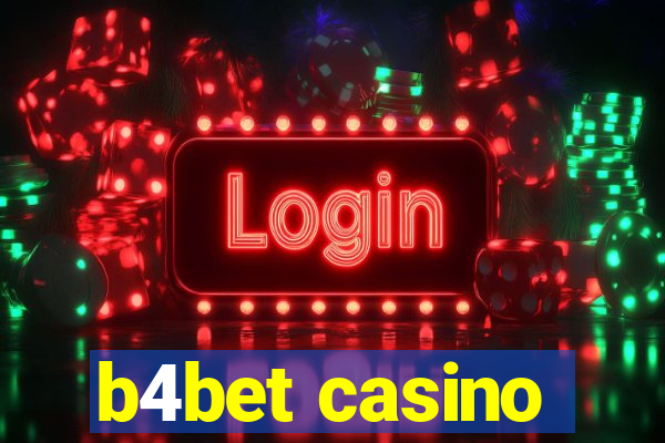 b4bet casino