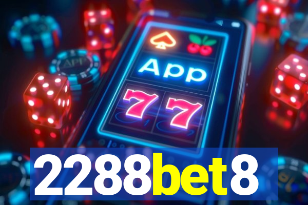 2288bet8