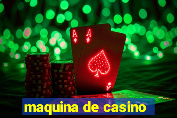 maquina de casino