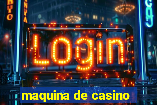 maquina de casino