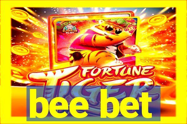 bee bet