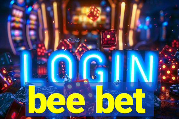 bee bet