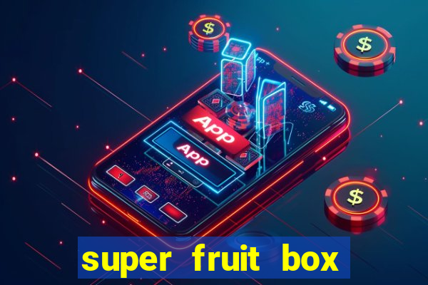 super fruit box onde comprar