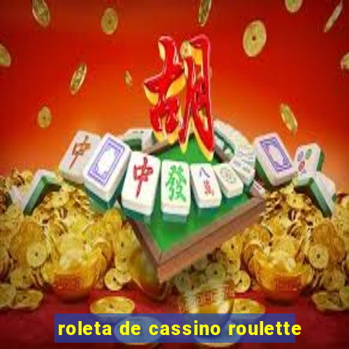 roleta de cassino roulette