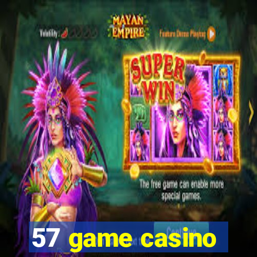 57 game casino