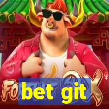 bet git