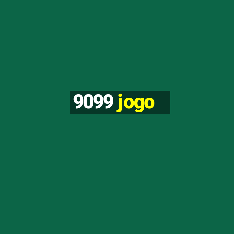 9099 jogo