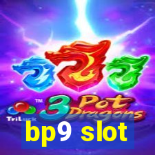 bp9 slot