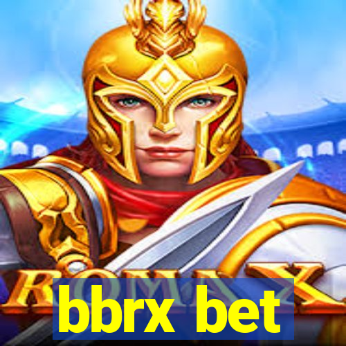 bbrx bet