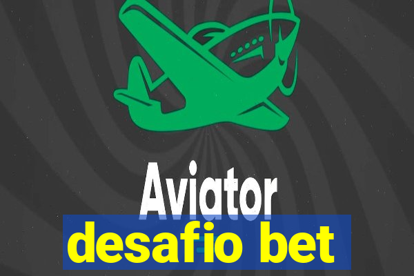 desafio bet