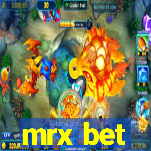 mrx bet