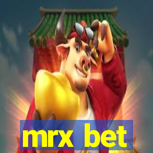 mrx bet