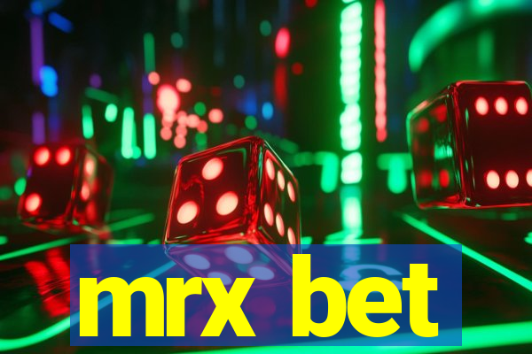 mrx bet