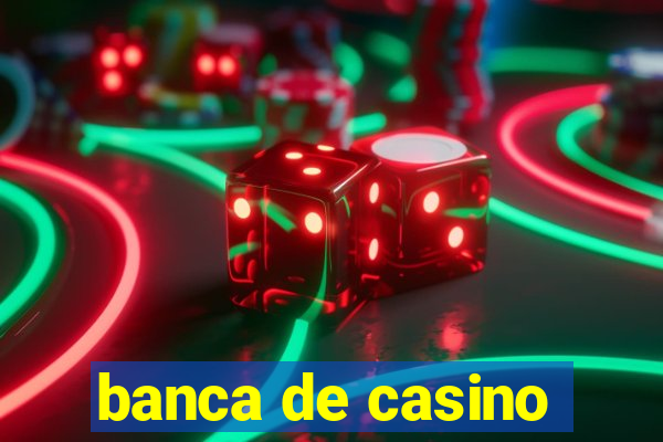 banca de casino