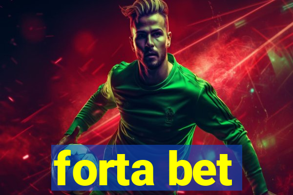 forta bet