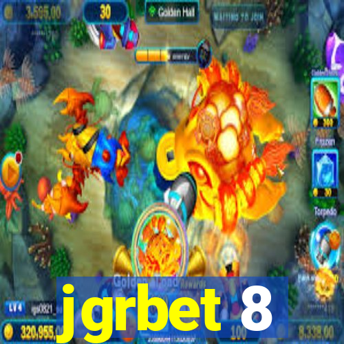 jgrbet 8