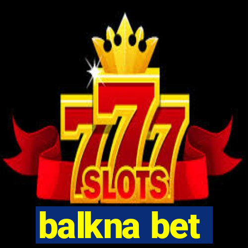 balkna bet