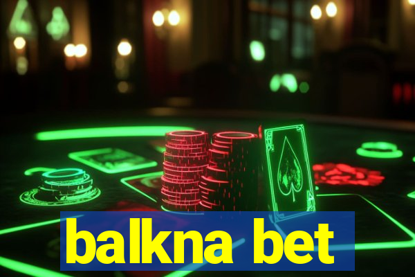 balkna bet