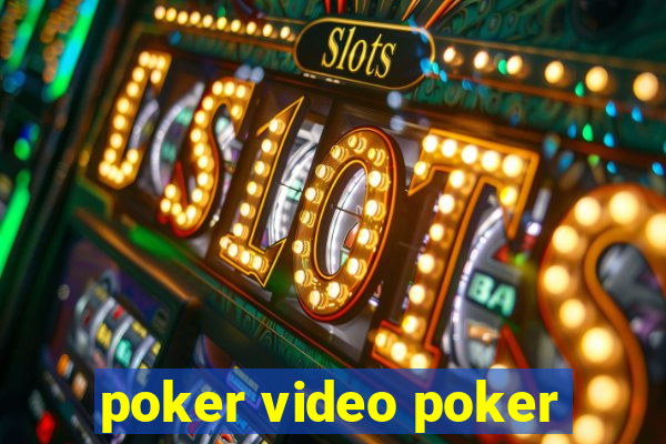 poker video poker