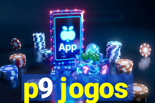 p9 jogos