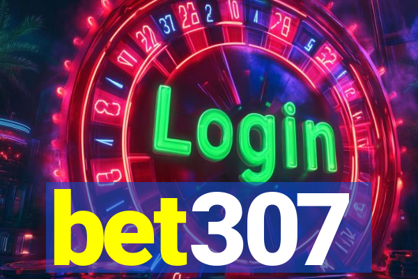 bet307