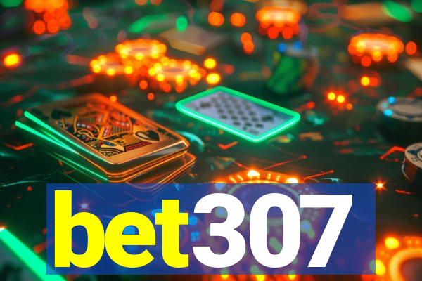 bet307