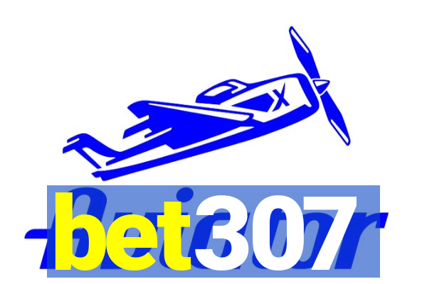 bet307