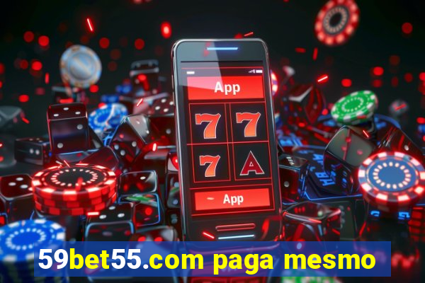 59bet55.com paga mesmo