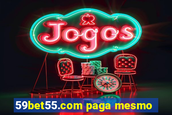 59bet55.com paga mesmo