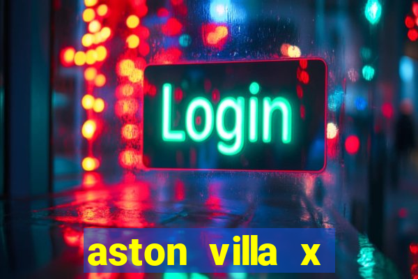 aston villa x liverpool futemax