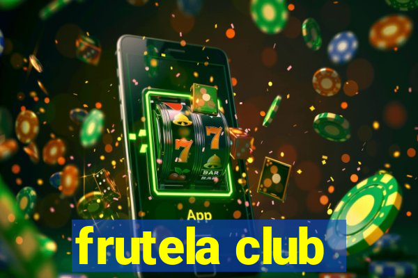 frutela club