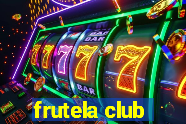 frutela club