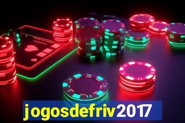 jogosdefriv2017