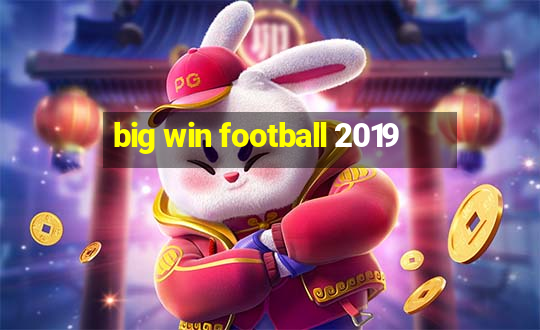 big win football 2019