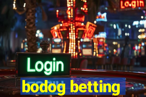 bodog betting