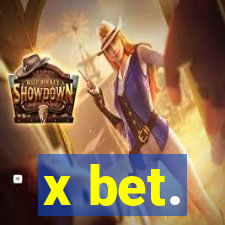 x bet.